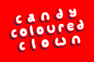 Candy Coloured Clown: A Font That Brings Branding to Life