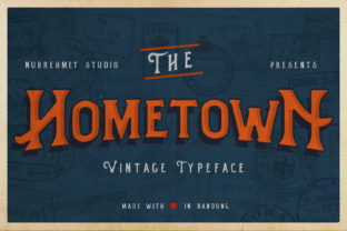 Hometown: A Vintage Font for Nostalgic Branding and Creative Projects